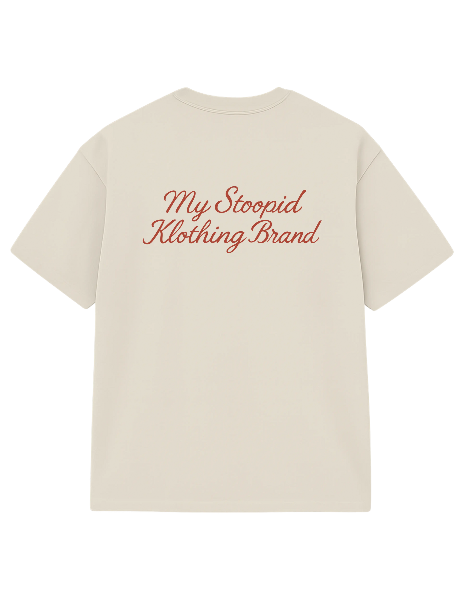 DONT DO DRUGS STOOPID MY STOOPID KLOTHING BRAND